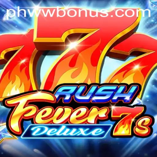 Exploring the Thrills of RushFever7sDeluxe: An In-depth Look